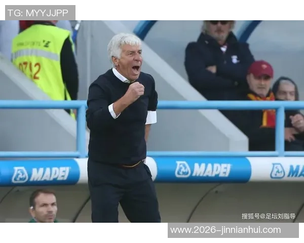 加斯佩里尼满意罗马表现期待主场胜利再创佳绩